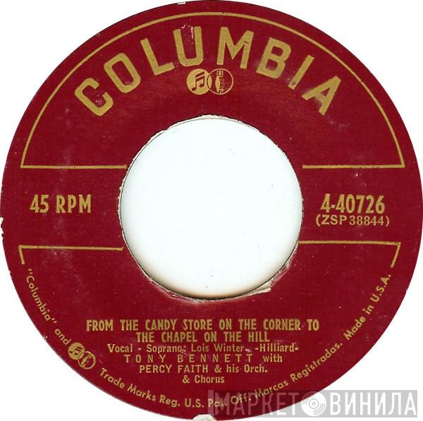 With Tony Bennett  Percy Faith And His Orchestra And Chorus  - From The Candy Store On The Corner To The Chapel On The Hill / Happiness Street (Corner Sunshine Square)