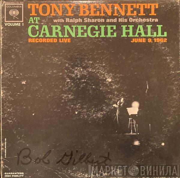 With Tony Bennett  Ralph Sharon And His Orchestra  - At Carnegie Hall Part I Recorded Live At Carnegie Hall June 9th 1962