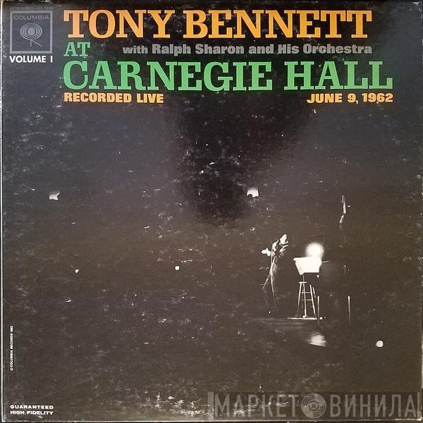 With Tony Bennett  Ralph Sharon And His Orchestra  - At Carnegie Hall Part I Recorded Live At Carnegie Hall June 9th 1962