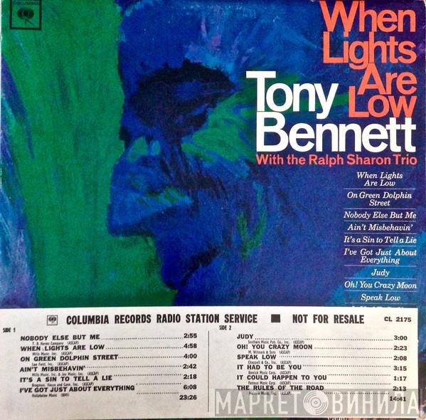 With Tony Bennett  The Ralph Sharon Trio  - When Lights Are Low