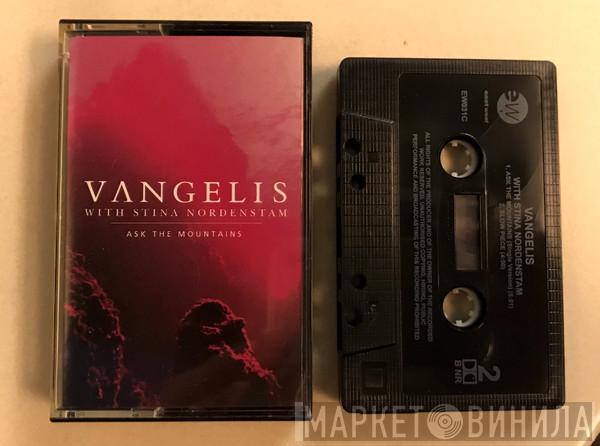 With Vangelis  Stina Nordenstam  - Ask The Mountains