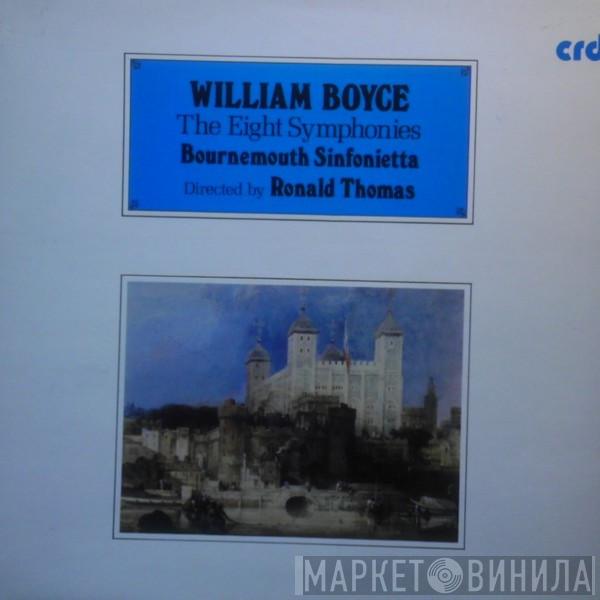 With William Boyce  Bournemouth Sinfonietta  - William Boyce, The Eight Symphonies