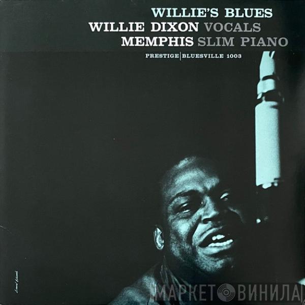 With Willie Dixon  Memphis Slim  - Willie's Blues