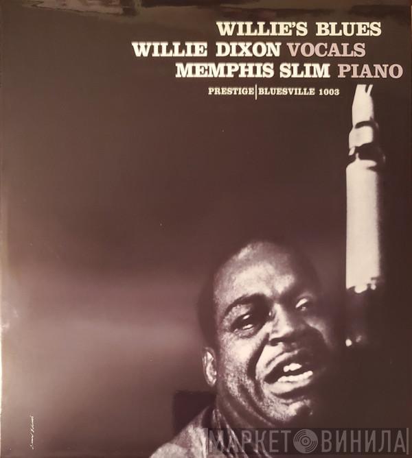 With Willie Dixon  Memphis Slim  - Willie's Blues