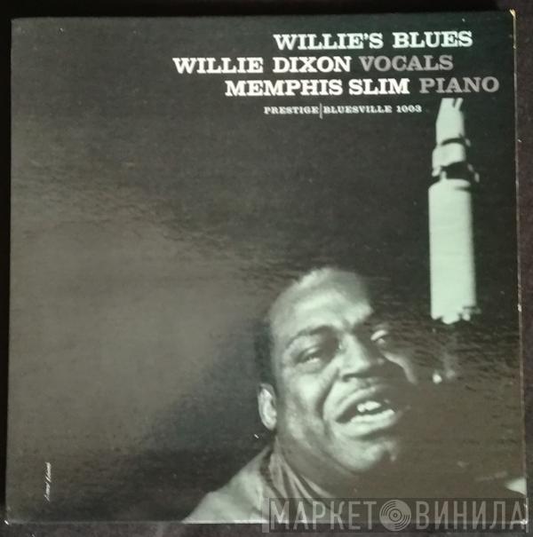 With Willie Dixon  Memphis Slim  - Willie's Blues