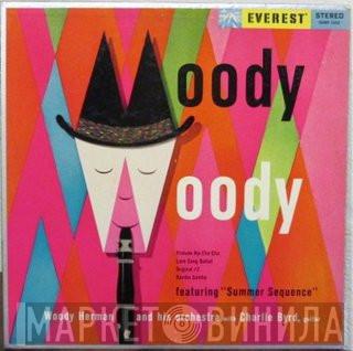 With Woody Herman And His Orchestra  Charlie Byrd  - Moody Woody