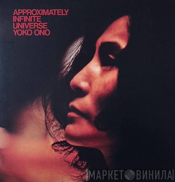 With Yoko Ono  The Plastic Ono Band  - Approximately Infinite Universe