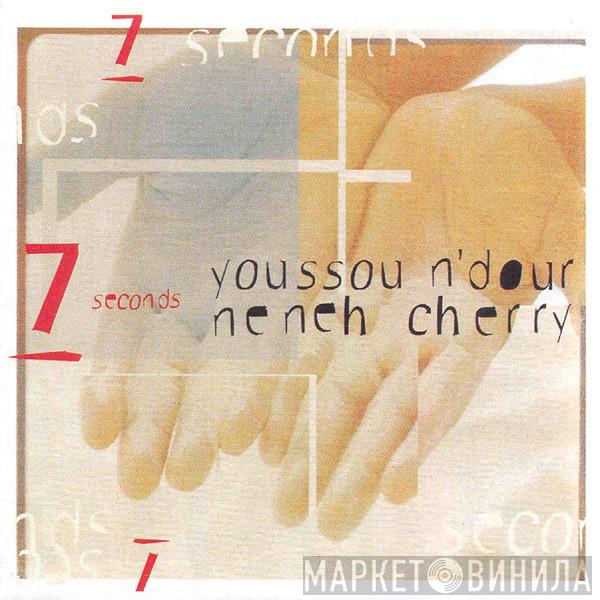 With Youssou N'Dour  Neneh Cherry  - 7 Seconds