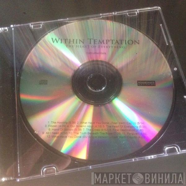  Within Temptation  - The Heart Of Everything (Instrumentals)