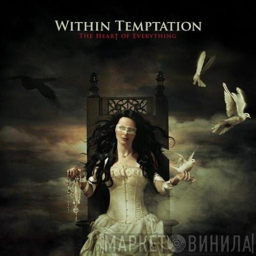  Within Temptation  - The Heart Of Everything