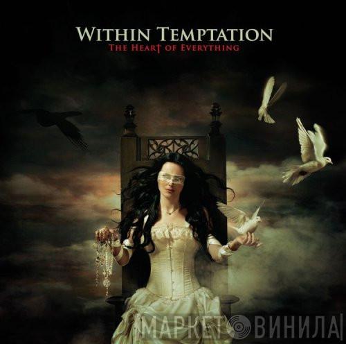  Within Temptation  - The Heart Of Everything