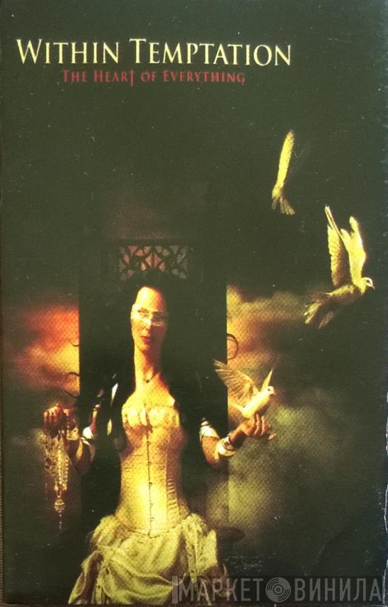  Within Temptation  - The Heart Of Everything