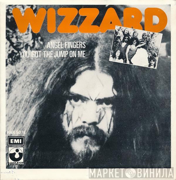  Wizzard   - Angel Fingers / You Got The Jump On Me
