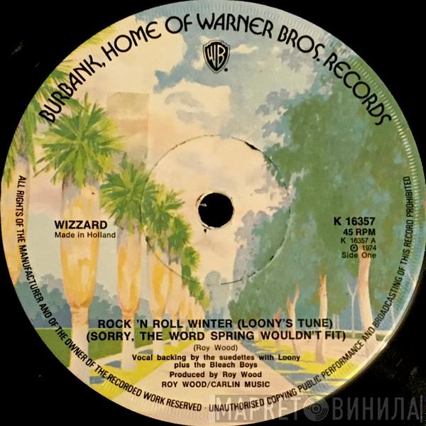  Wizzard   - Rock 'N Roll Winter (Loony's Tune) (Sorry, The Word Spring Wouldn't Fit)