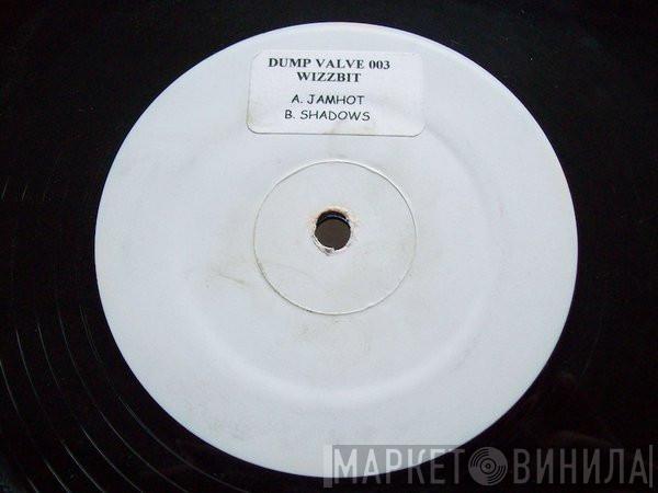 Wizzbit  - Jamhot / Shadows