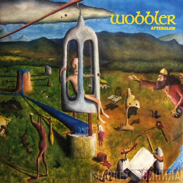Wobbler  - Afterglow