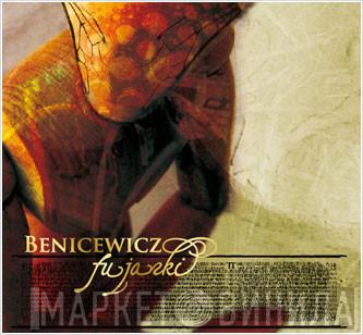Wojciech Benicewicz - Fujarki