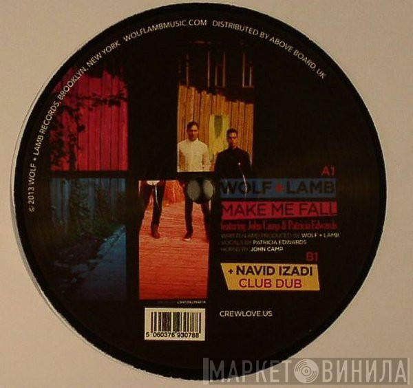 Wolf + Lamb - Make Me Fall Featuring John Camp & Patricia Edwards