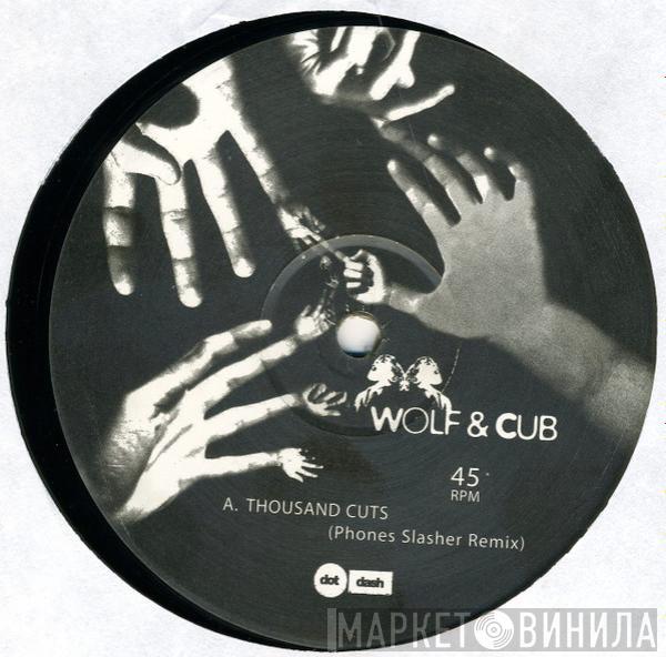 Wolf & Cub - Thousand Cuts / Targets