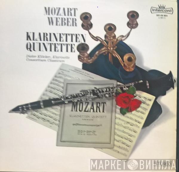 · Wolfgang Amadeus Mozart · Carl Maria von Weber · Dieter Klöcker  Consortium Classicum  - Klarinettenquintette