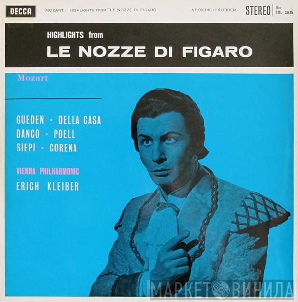 , Wolfgang Amadeus Mozart ∙ Hilde Güden ∙ Lisa Della Casa ∙ Suzanne Danco ∙ Alfred Poell ∙ Cesare Siepi , Fernando Corena , Erich Kleiber  Wiener Philharmoniker  - Highlights From Le Nozze Di Figaro
