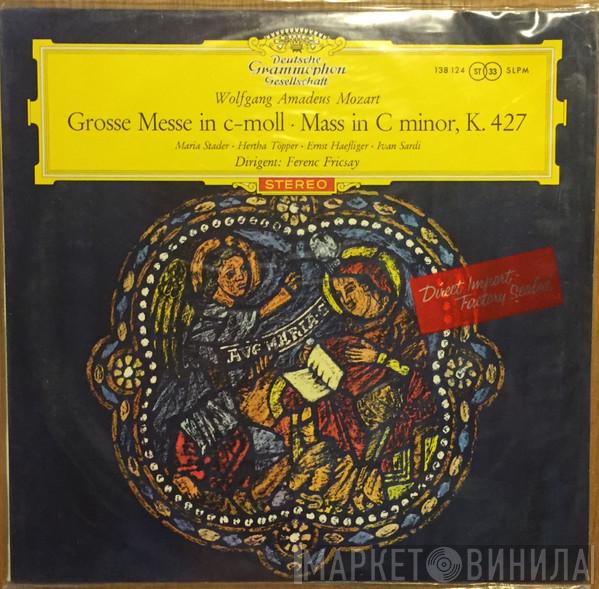 ‧ Wolfgang Amadeus Mozart ‧ Maria Stader ‧ Hertha Töpper ‧ Ernst Haefliger ‧ Dirigent: Ivan Sardi  Ferenc Fricsay  - Grosse Messe In C-moll ‧ Mass In C Minor, K. 427