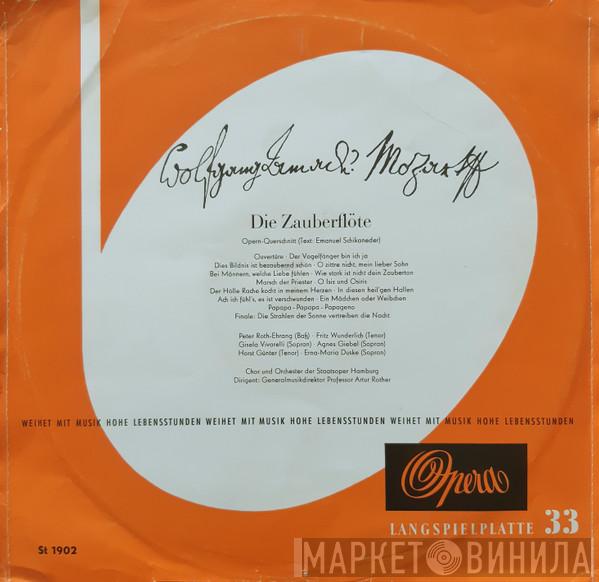 , Wolfgang Amadeus Mozart · Peter Roth-Ehrang , Fritz Wunderlich · Gisela Vivarelli , Agnes Giebel · Horst Günter , Erna-Maria Duske Und Chor Der Hamburgischen Staatsoper , Orchester Der Staatsoper Hamburg  Artur Rother  - Die Zauberflöte (Opern-Querschnitt)
