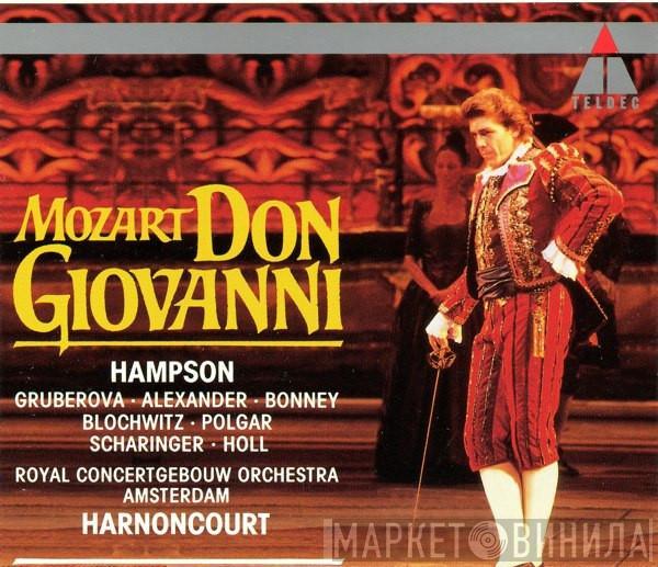 - Wolfgang Amadeus Mozart · Thomas Hampson · Edita Gruberova · Roberta Alexander · Barbara Bonney · Hans Peter Blochwitz · László Polgár · Anton Scharinger · Robert Holl · Concertgebouworkest  Nikolaus Harnoncourt  - Don Giovanni
