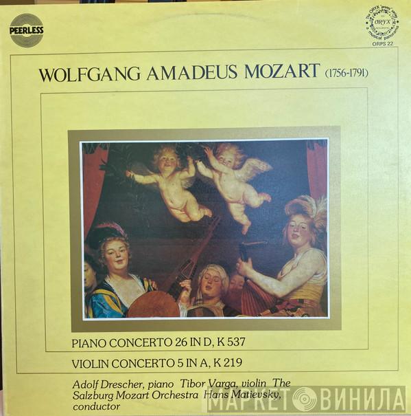 Wolfgang Amadeus Mozart, Adolf Drescher, Tibor Varga, Das Mozarteum Orchester Salzburg, Hans Matievsky - Piano Concerto 26 In D, K 537 / Violin Concerto 5 In A, K 219