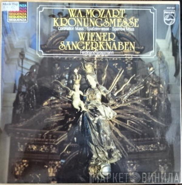 Wolfgang Amadeus Mozart, Die Wiener Sängerknaben, Wiener Domorchester, Ferdinand Grossmann - Krönungsmesse / Spatzenmesse