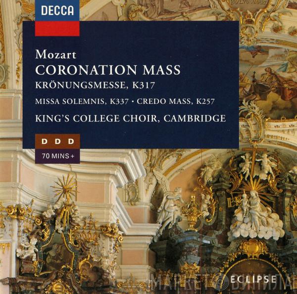 Wolfgang Amadeus Mozart, English Chamber Orchestra, The King's College Choir Of Cambridge, Stephen Cleobury - Coronation Mass, K.317 / Missa Solemnis, K.337 / Credo Mass, K.257