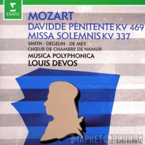 Wolfgang Amadeus Mozart, Louis Devos, Musica Polyphonica - Davidde Penitente K.V. 469/Missa Solemnis K.V. 337