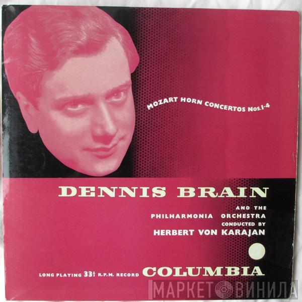 - Wolfgang Amadeus Mozart And The Dennis Brain Conducted By Philharmonia Orchestra  Herbert von Karajan  - Horn Concertos Nos. 1-4