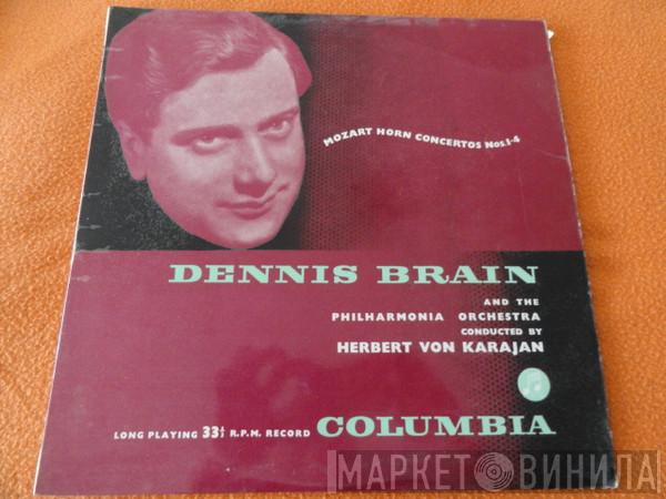 - Wolfgang Amadeus Mozart And The Dennis Brain Conducted By Philharmonia Orchestra  Herbert von Karajan  - Horn Concertos Nos. 1-4