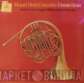 - Wolfgang Amadeus Mozart And The Dennis Brain Conducted By Philharmonia Orchestra  Herbert von Karajan  - Mozart: Horn Concertos