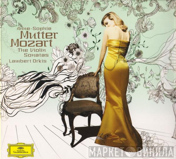- Wolfgang Amadeus Mozart , Anne-Sophie Mutter  Lambert Orkis  - The Violin Sonatas