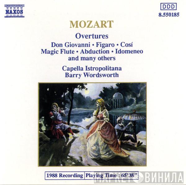 Wolfgang Amadeus Mozart, Capella Istropolitana, Barry Wordsworth - Overtures