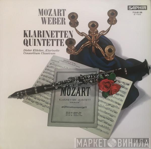 , Wolfgang Amadeus Mozart , Carl Maria von Weber , Dieter Klöcker  Consortium Classicum  - Klarinettenquintette