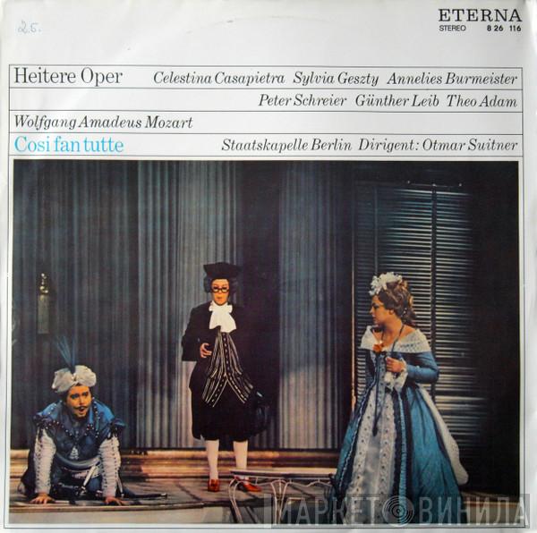 – Wolfgang Amadeus Mozart , Celestina Casapietra , Sylvia Geszty , Annelies Burmeister , Peter Schreier , Günther Leib  Theo Adam  - Cosi Fan Tutte (Opernquerschnitt)