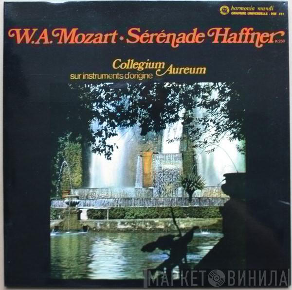 - Wolfgang Amadeus Mozart  Collegium Aureum  - Sérénade Haffner K250
