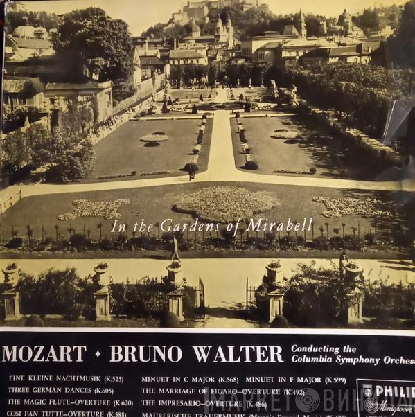 , Wolfgang Amadeus Mozart Conducted By Columbia Symphony Orchestra  Bruno Walter  - In The Gardens Of Mirabell