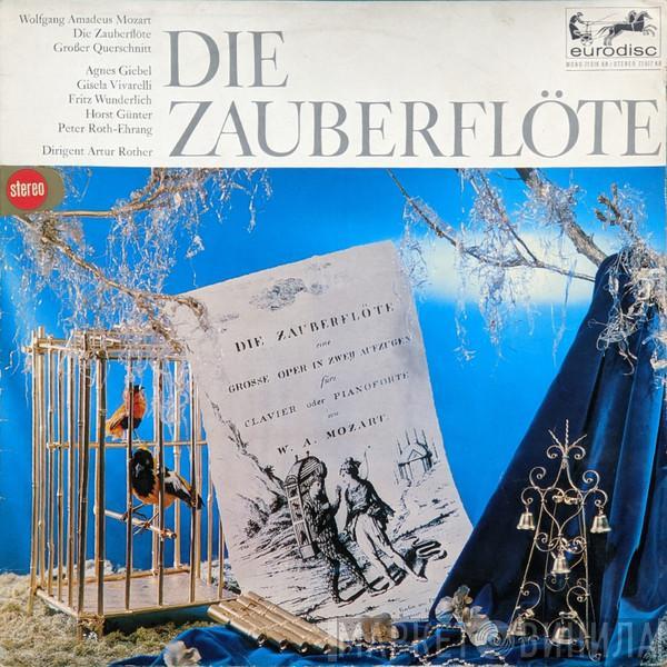  Wolfgang Amadeus Mozart  - Die Zauberflöte - Großer Querschnitt