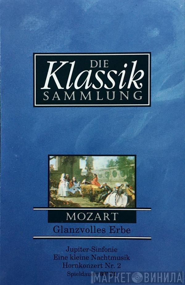  Wolfgang Amadeus Mozart  - Glanzvolles Erbe