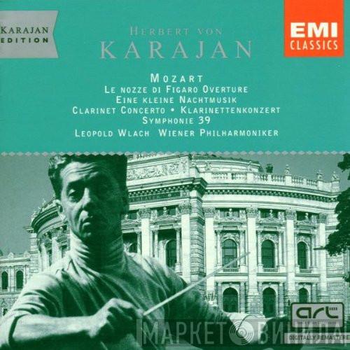 Wolfgang Amadeus Mozart, Herbert von Karajan, Leopold Wlach, Wiener Philharmoniker - Le Nozze Di Figaro Overture, Eine Kleine Nachtmusik, Clarinet Concerto = Klarinettenkonzert, Symphony 39