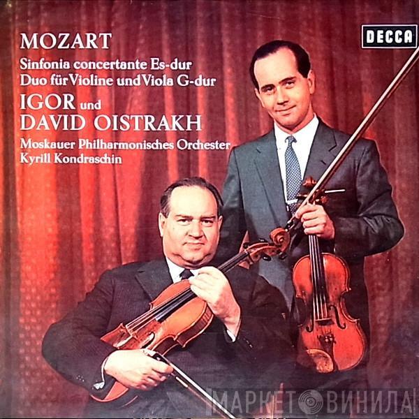 - Wolfgang Amadeus Mozart - Igor Oistrach - David Oistrach - Kiril Kondrashin  Moscow Philharmonic Orchestra  - Sinfonia Concertante K.364, Duo In G K.423