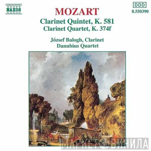 Wolfgang Amadeus Mozart, József Balogh , Danubius Quartet - Clarinet Quintet, K.581, Clarinet Quartet, K.374f
