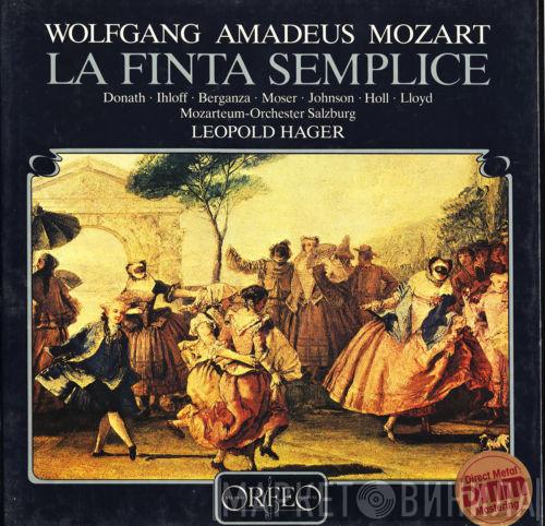 Wolfgang Amadeus Mozart, Leopold Hager - La Finta Semplice