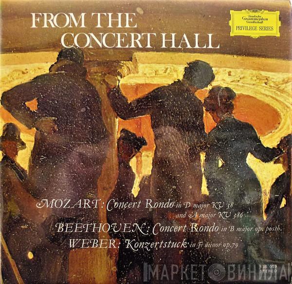 Wolfgang Amadeus Mozart, Ludwig van Beethoven, Carl Maria von Weber - From The Concert Hall