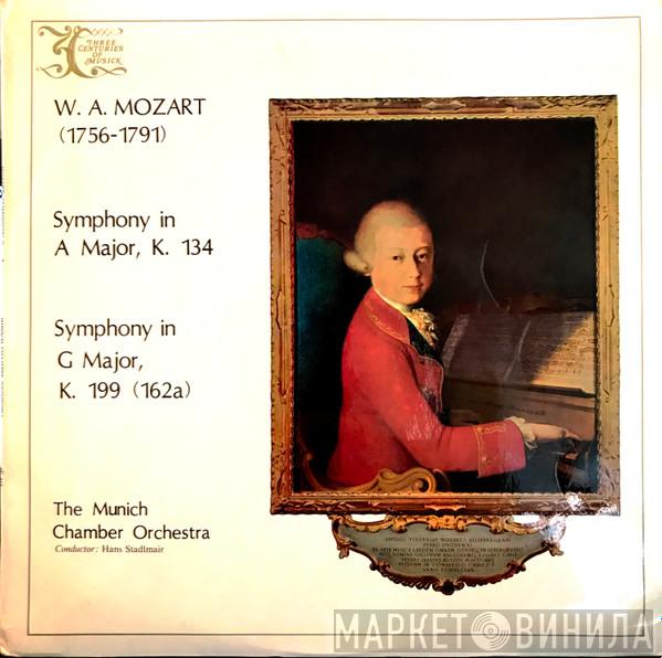 Wolfgang Amadeus Mozart, Münchener Kammerorchester, Hans Stadlmair - Symphonies K134 & K199