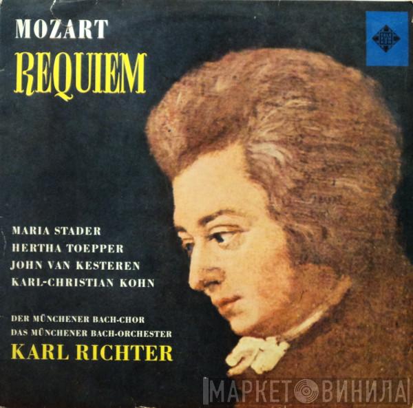 — Wolfgang Amadeus Mozart , Maria Stader , Hertha Töpper , John Van Kesteren - Karl Kohn , Münchener Bach-Chor - Münchener Bach-Orchester  Karl Richter  - Requiem